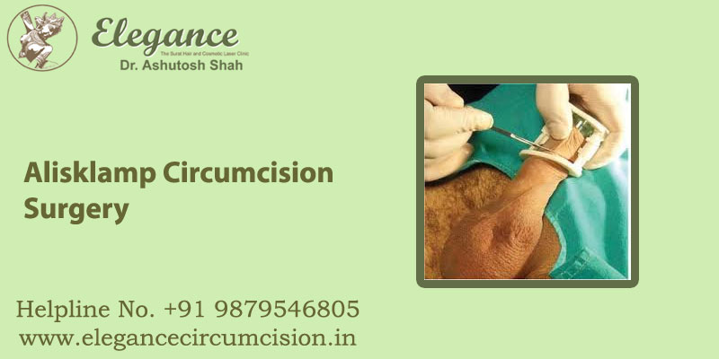 Alisklamp Circumcision Surgery in Surat